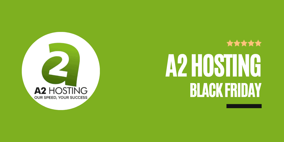 a2 hosting black friday