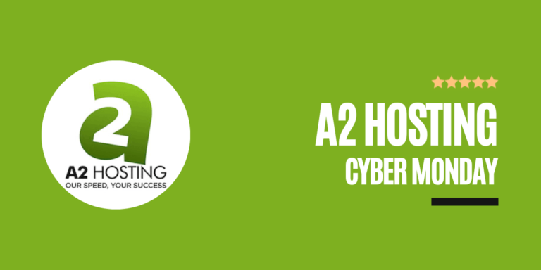A2 Hosting Cyber Monday Deals 2023: Claim Up To 78% Hosting Discount