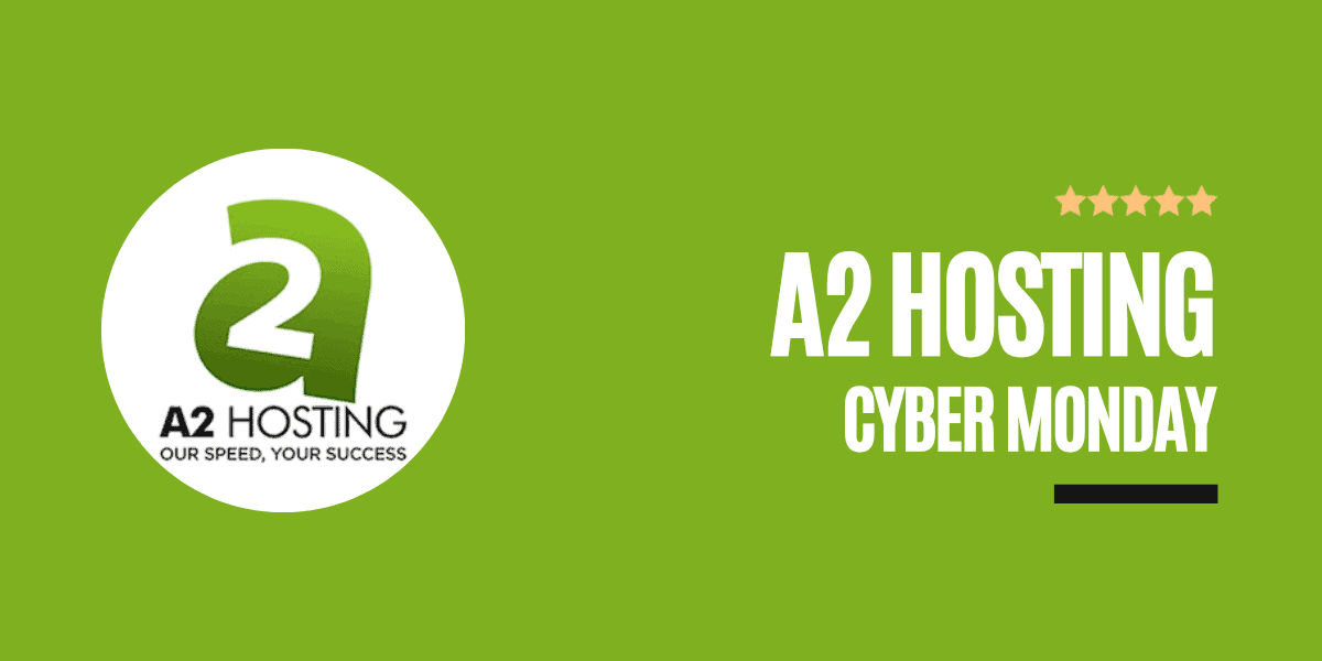 a2 hosting cyber monday