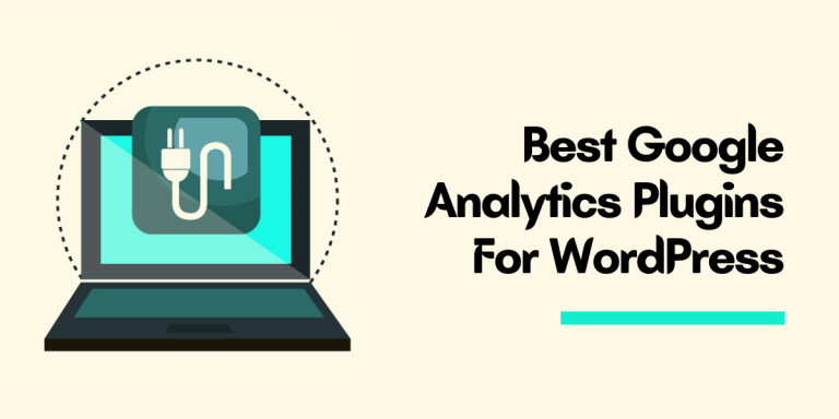 5 Best Google Analytics Plugins For WordPress & WooCommerce (April 2024)
