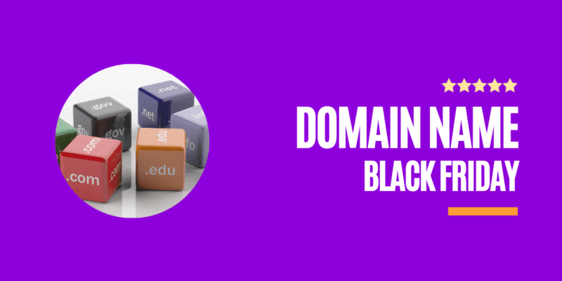 5 Best Black Friday Domain Deals 2022 (Cyber Monday): SALE! 99% OFF