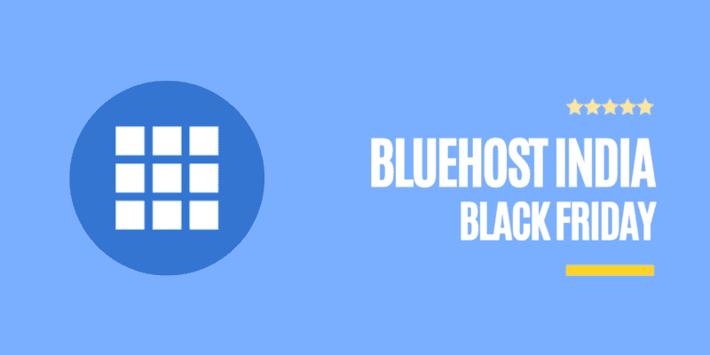 Bluehost India Black Friday (Cyber Monday) Deals 2022: Grab 70% Discount