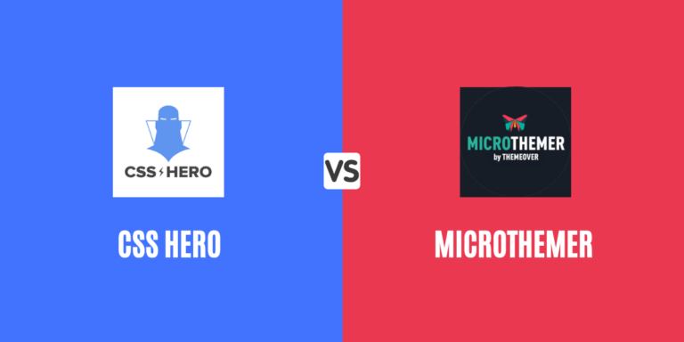 Who is Batter? CSS Hero vs Microthemer Plugins Compared 2024