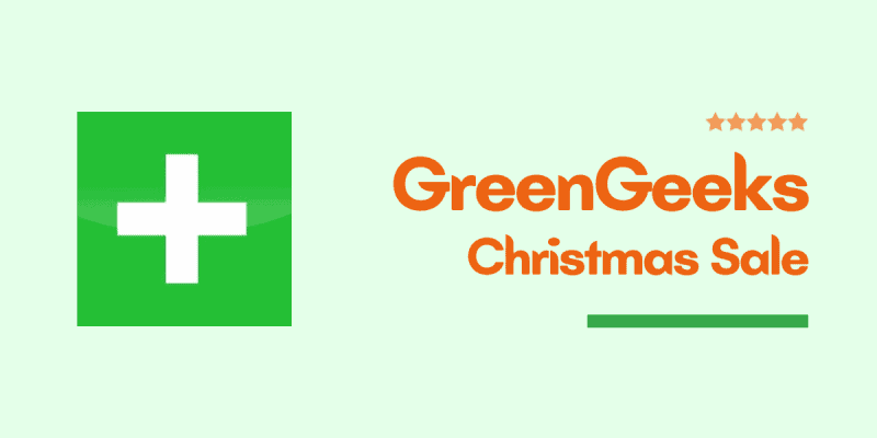 GreenGeeks Christmas Sale 2022 → Flat 75% Discount On Shared & WordPress Hosting