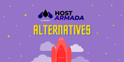 7 Best HostArmada Alternatives (Competitors): Reviewed & Compared For 2022