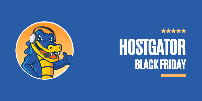 Hostgator Black Friday Deals 2022: Flat 75% Hosting Discount + Free Domain