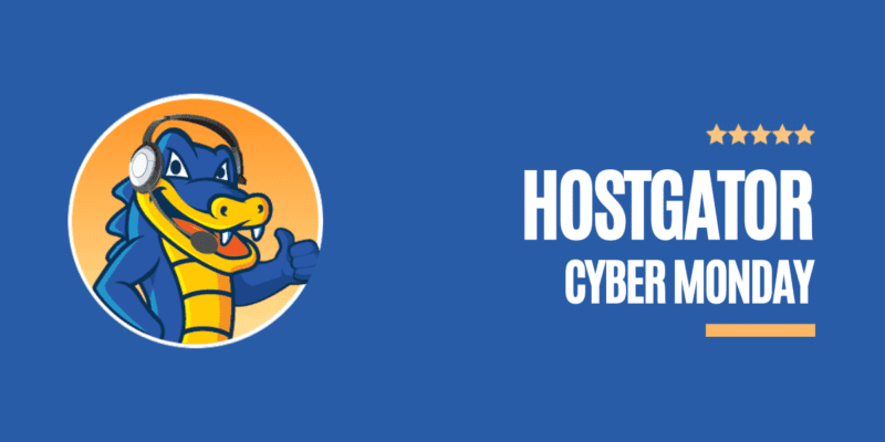 Hostgator Cyber Monday Sale 2022: Flat 75% Hosting Discount + Free Domain