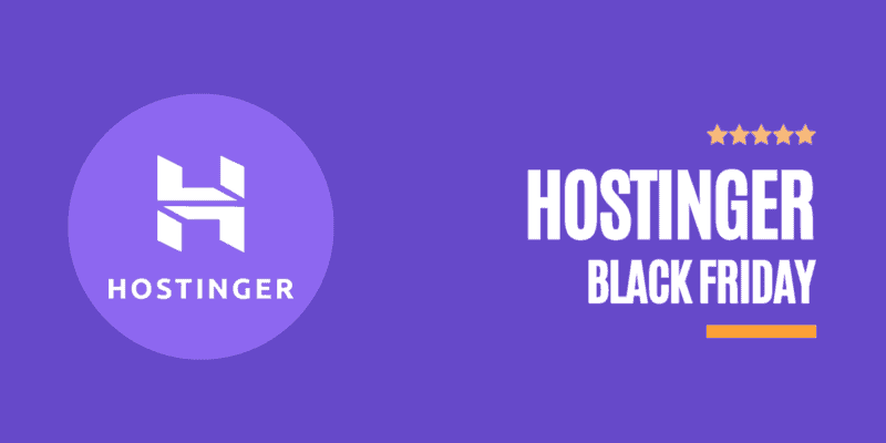 Hostinger Black Friday Deals 2022: SALE! Up To 85% OFF + 7% EXTRA Discount