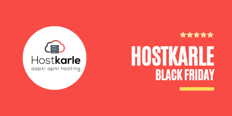 Hostkarle Black Friday (Cyber Monday) Deals 2022: SALE! 80% Discount