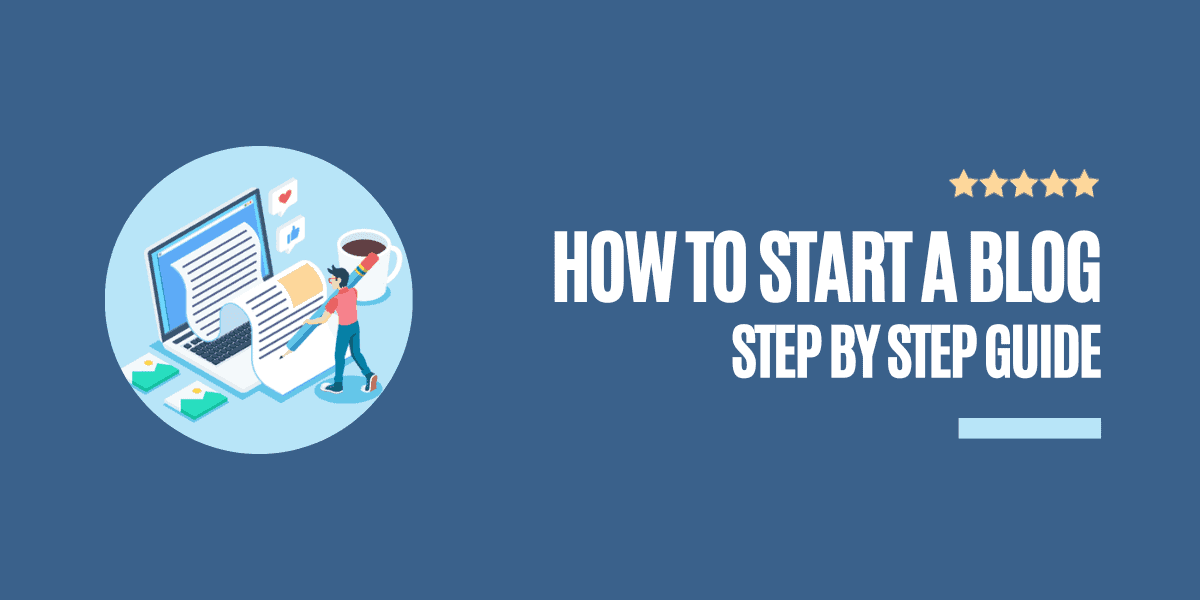 How To Start A Blog 101 - Easy Website Building Guide 2024