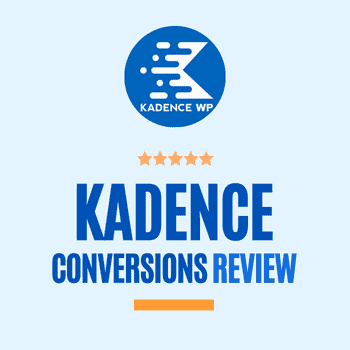 kadence conversions review