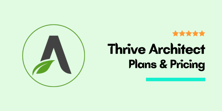 Thrive Architect Pricing Tutorial: What to Expect From Their Plans & Prices (2024)
