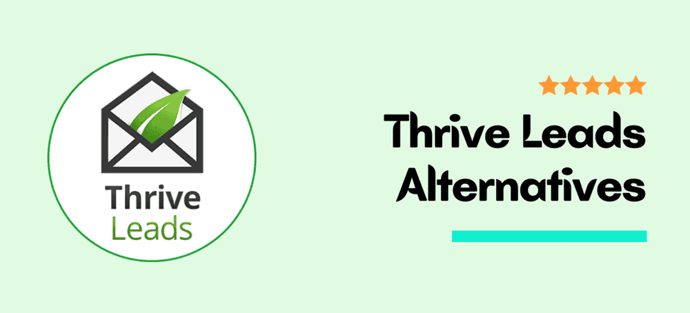 thrive leads alternatives