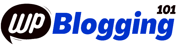 wp blogging 101